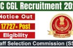 SSC CGL 2024 Notification: 17,727 Vacancies Announced; Apply Online, Exam Date, Job Details