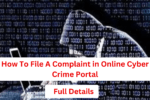 How to Register A Complaint Cyber Crime Online Portal?, Cyber Criminals Stolen Your Money?